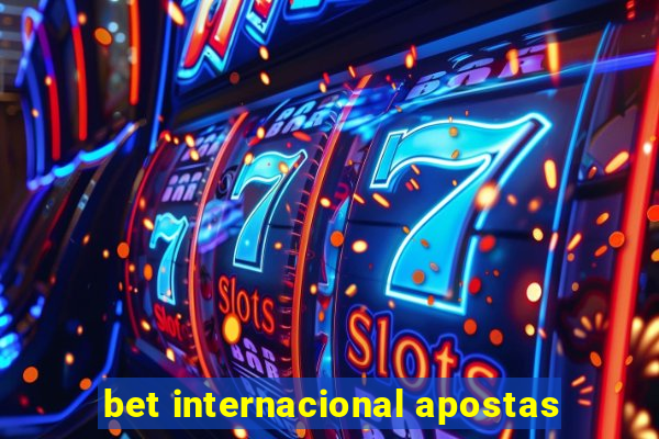 bet internacional apostas